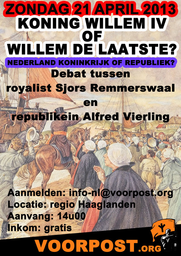 Debat: Koning Willem IV of Willem De Laatste (Voorpost Haaglanden)